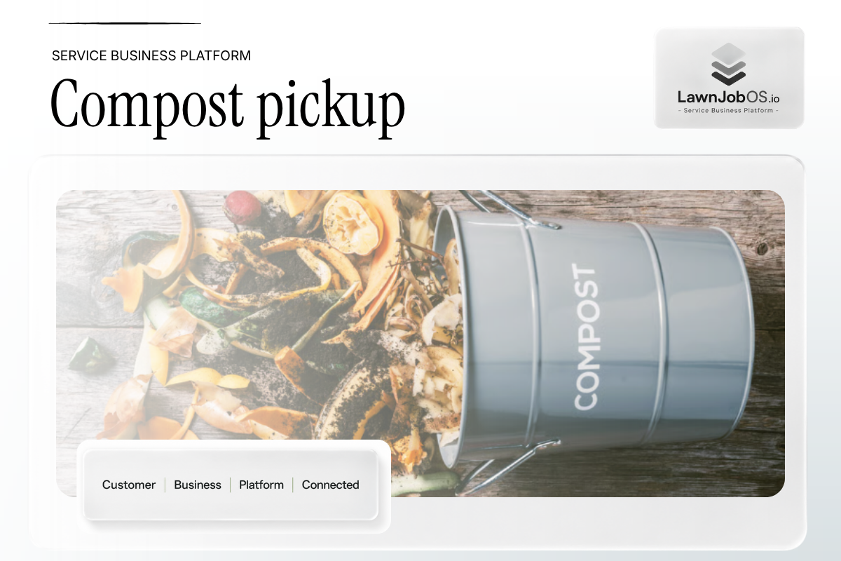 Compost Pickup on LawnJobOS