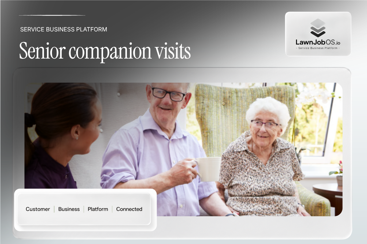 Senior companion visits on LawnJobOS