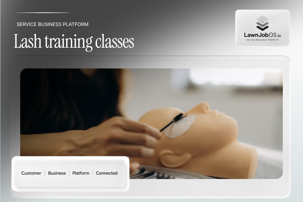 Lash training classes on LawnJobOS