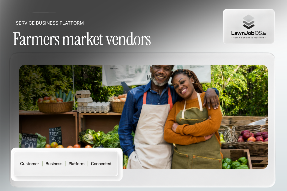 Farmers market vendors on LawnJobOS