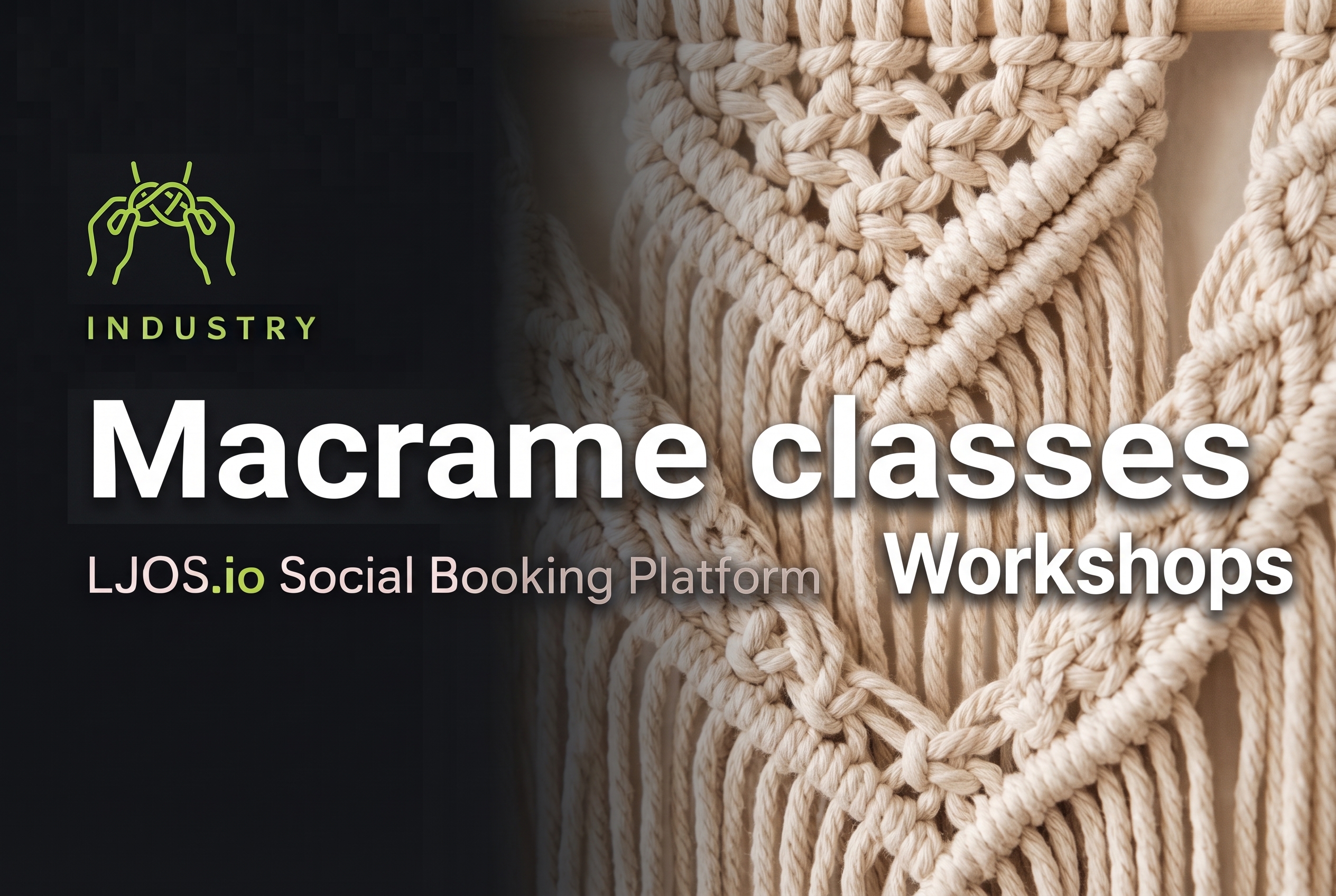 Macrame classes on LawnJobOS