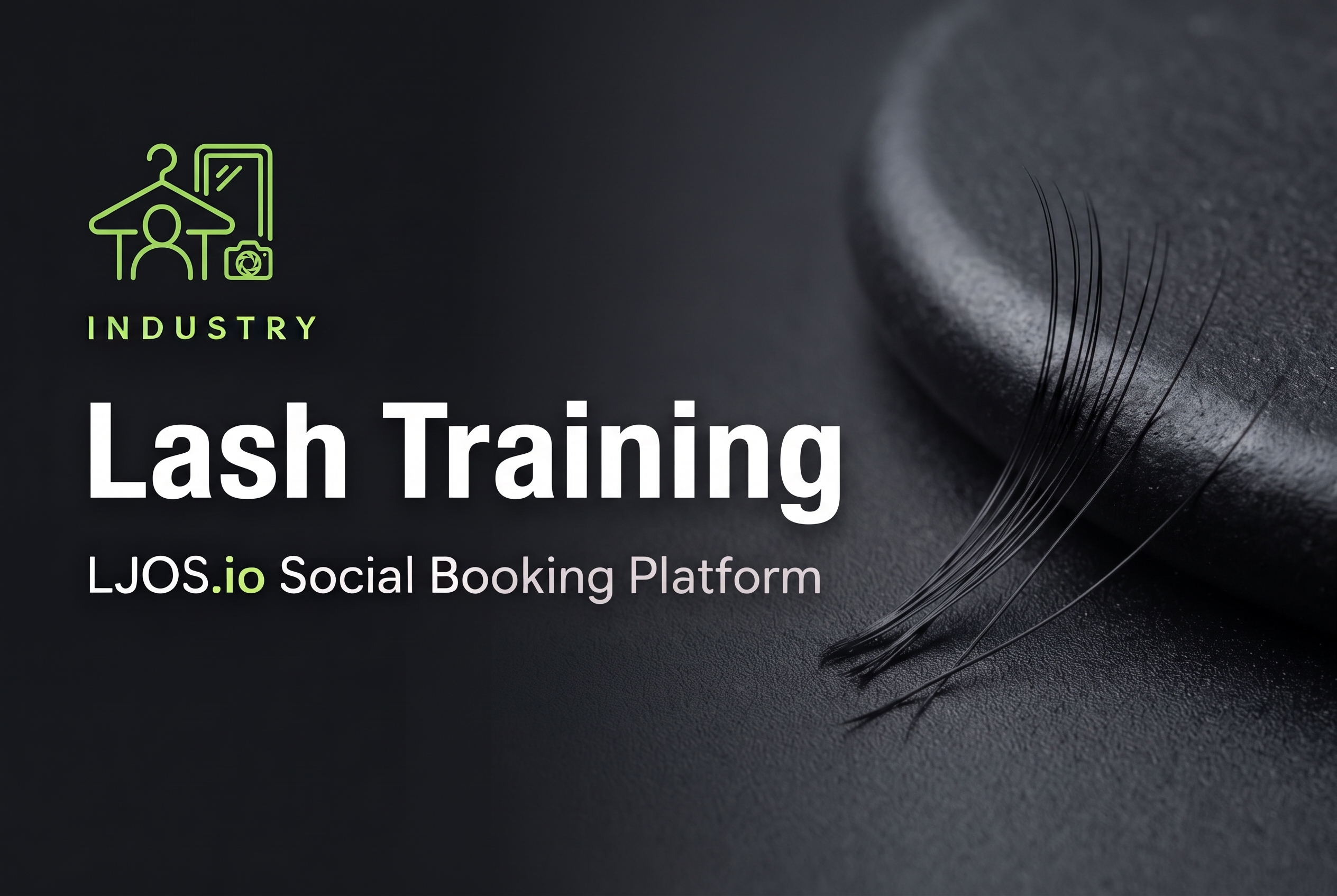 Lash Training on LawnJobOS