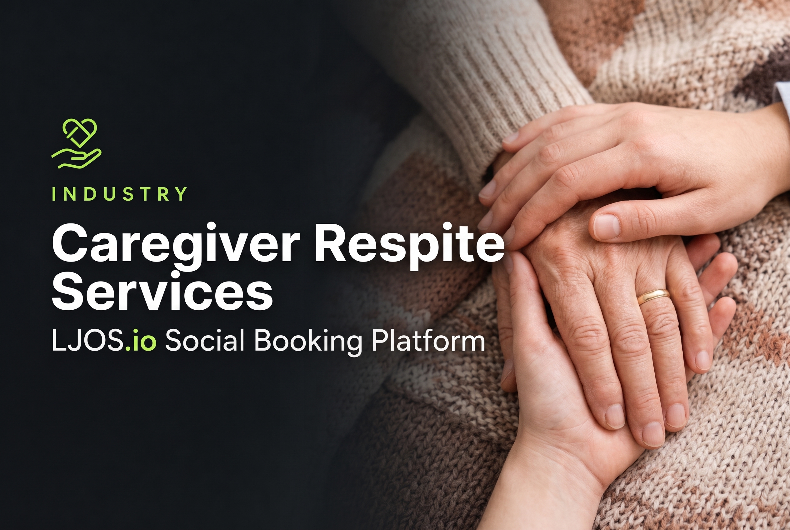 Caregiver Respite Services on LawnJobOS