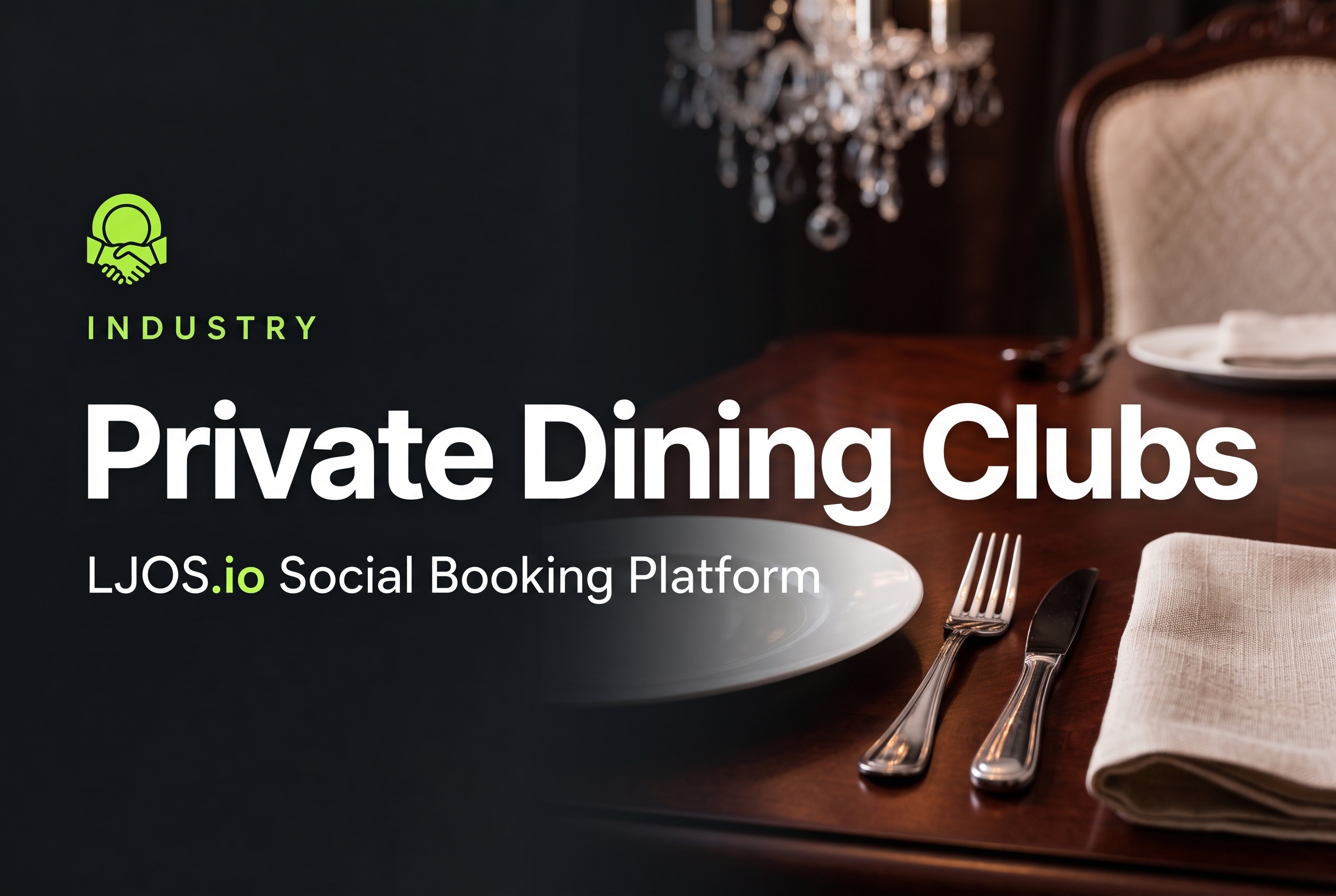 Private Dining Clubs on LawnJobOS